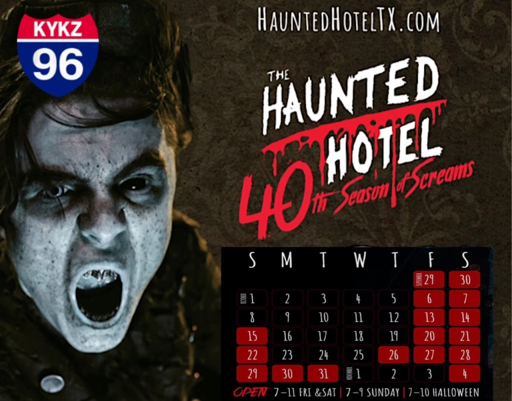 Haunted Hotel Beaumont TX KYKZ FM